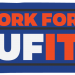 GRAPHIC: "Work for UFIT!"