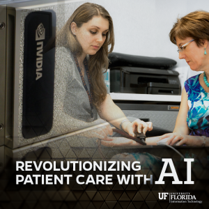 GRAPHIC: "Revolutionizing Patient Care with AI" Photos of HiPerGator and a medical practitioner checking a patient's pulse