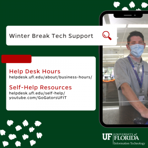 GRAPHIC: Winter Break Tech Support, Help Desk Hours and Self-Help Resources